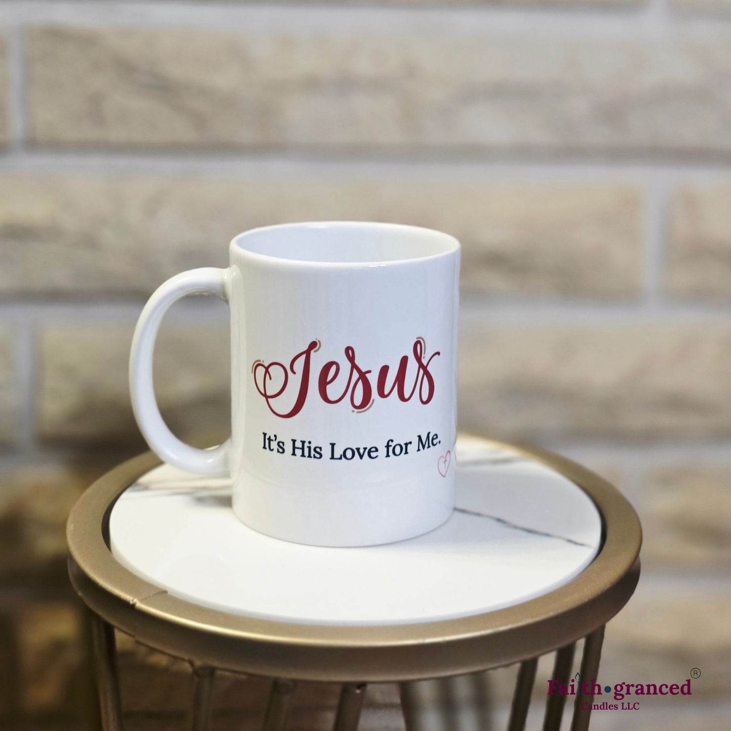 Jesus, It's His Love for Me Coffee Mug