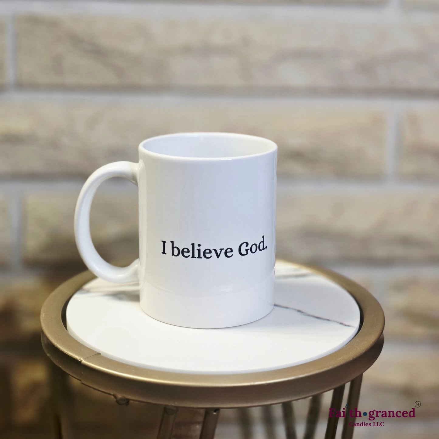 I believe God Coffee Mug