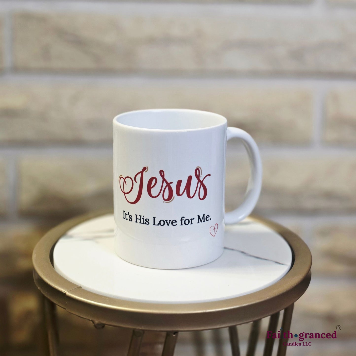 Jesus, It's His Love for Me Coffee Mug